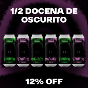 ½ docena de Oscurito - 12%